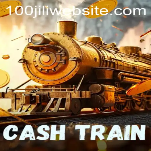 Unveiling the Excitement of CashTrain: Enjoy the Thrill with 100JILI