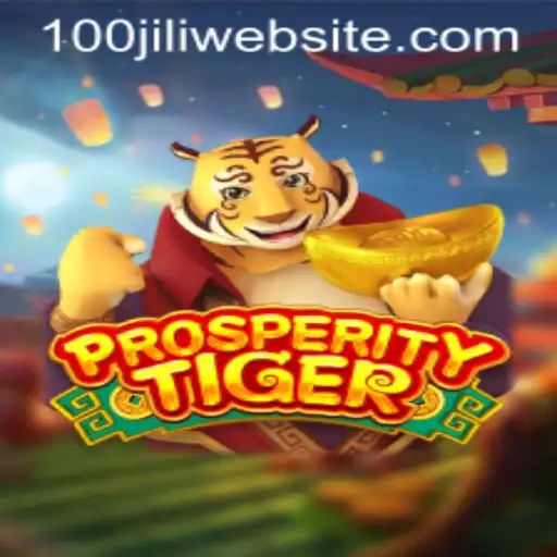 ProsperityTiger: A Deep Dive into the Exciting World of 100JILI